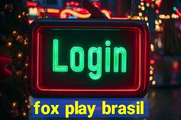 fox play brasil