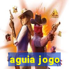 aguia jogo