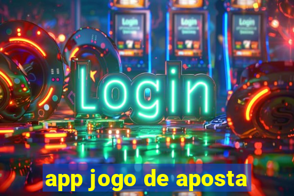 app jogo de aposta