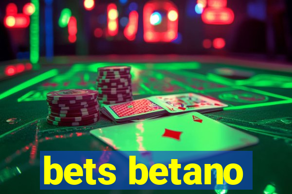 bets betano