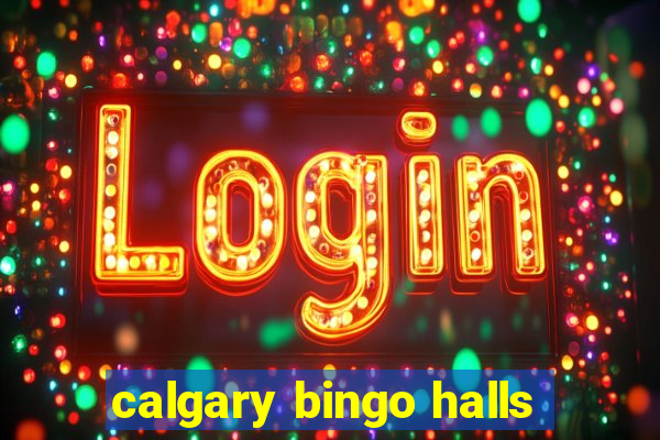 calgary bingo halls