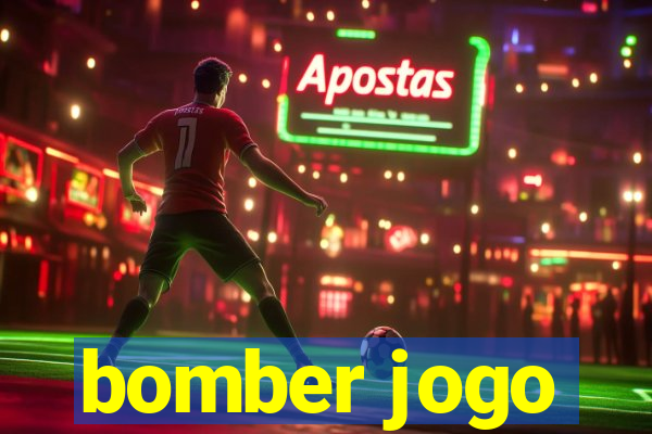 bomber jogo