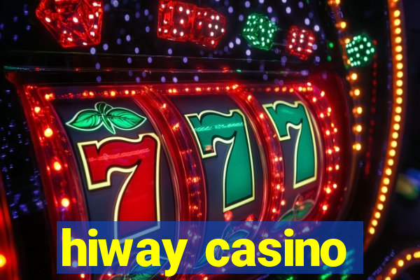 hiway casino