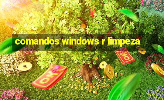 comandos windows r limpeza