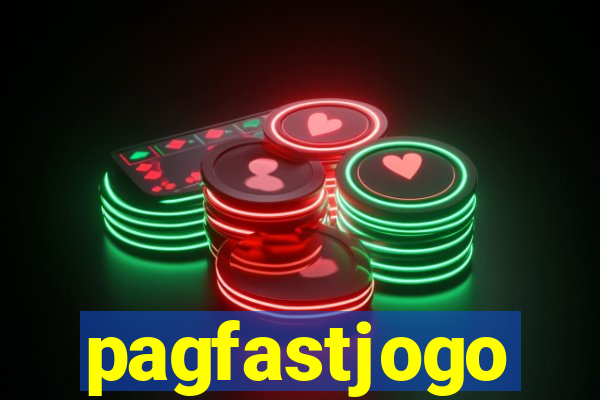 pagfastjogo