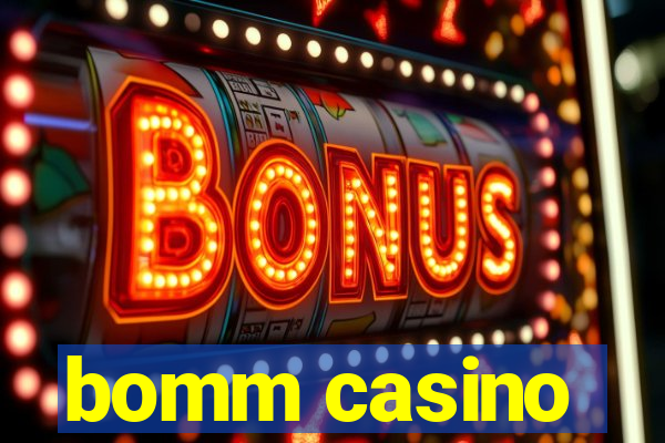 bomm casino