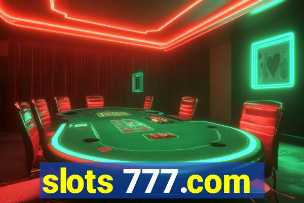 slots 777.com