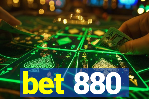 bet 880