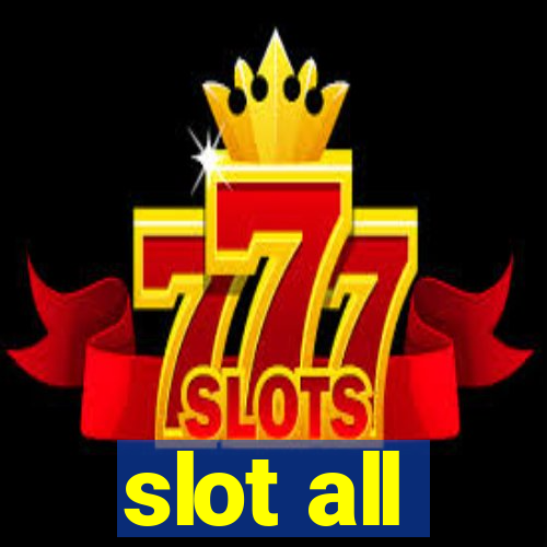 slot all