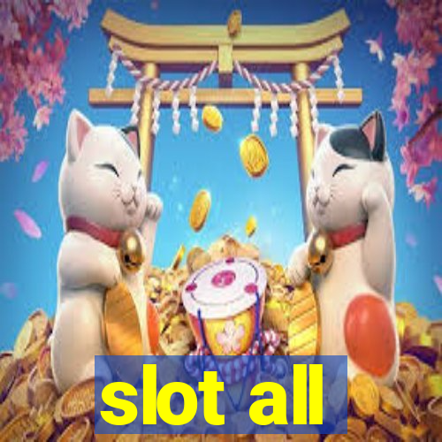 slot all