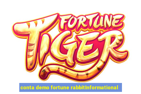 conta demo fortune rabbitInformational