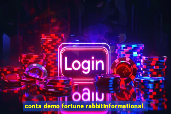 conta demo fortune rabbitInformational