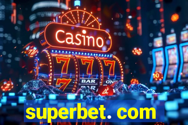 superbet. com