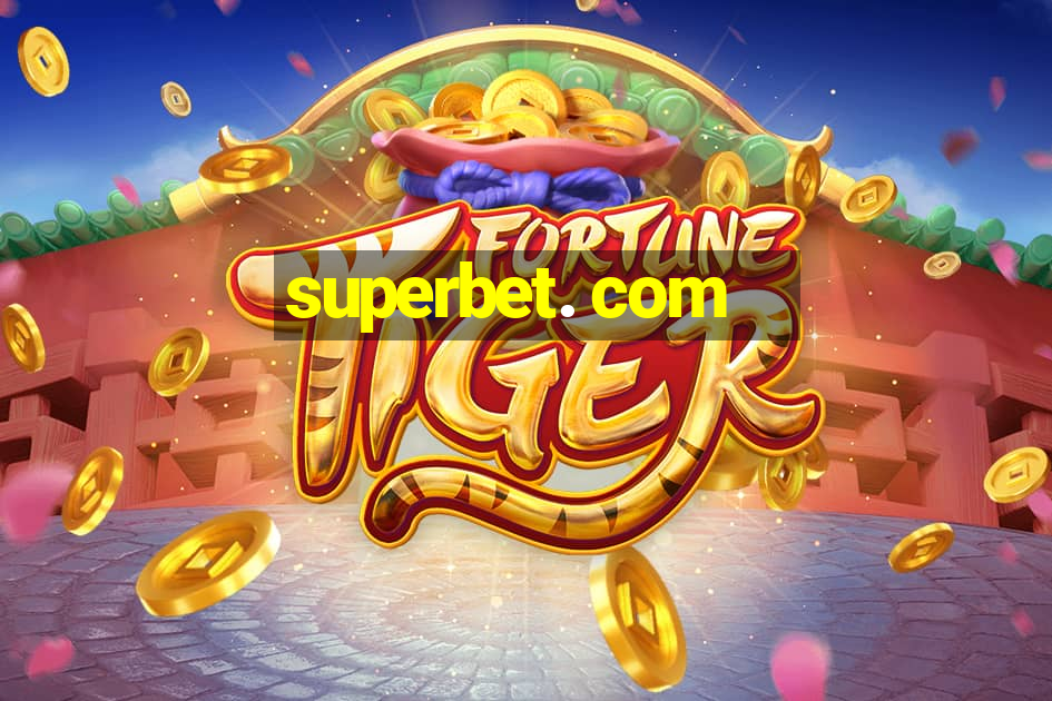 superbet. com