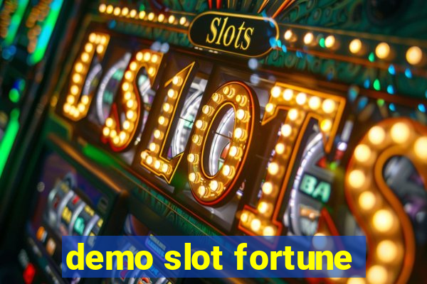 demo slot fortune