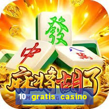 10 gratis casino uten innskudd