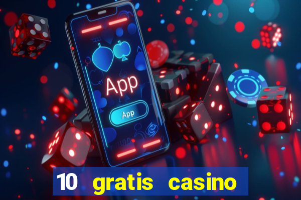 10 gratis casino uten innskudd