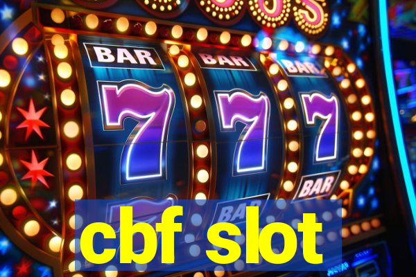 cbf slot