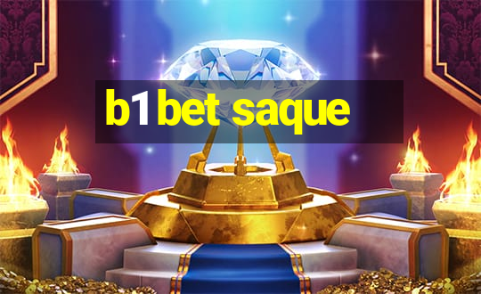 b1 bet saque