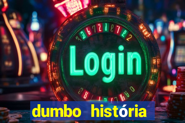 dumbo história dumbo historia pdf