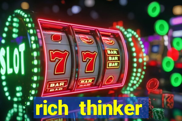 rich thinker (acesso antecipado)