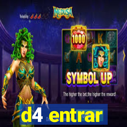 d4 entrar