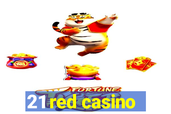 21 red casino