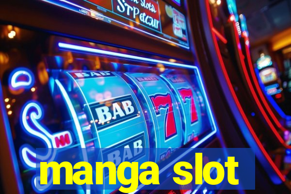 manga slot