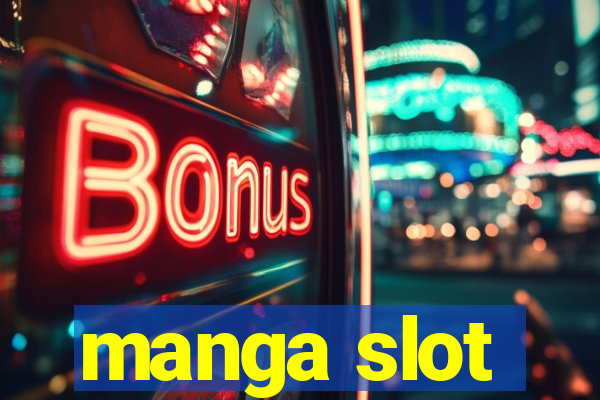 manga slot