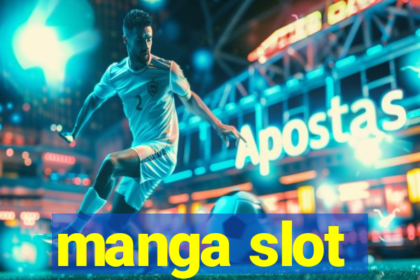 manga slot