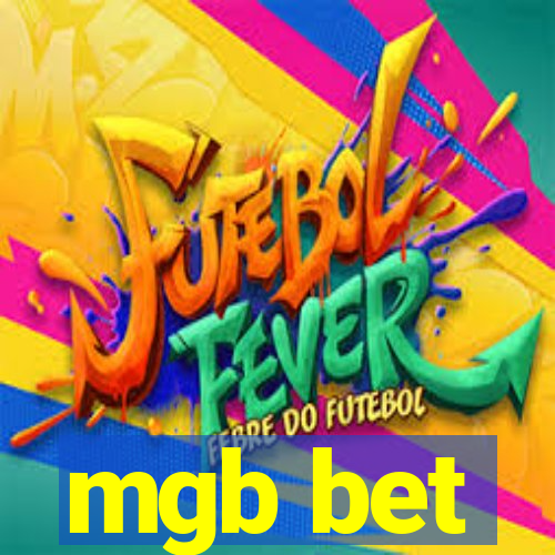 mgb bet