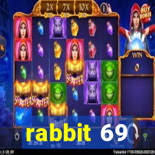 rabbit 69