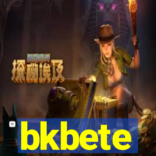 bkbete