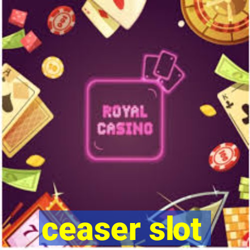 ceaser slot