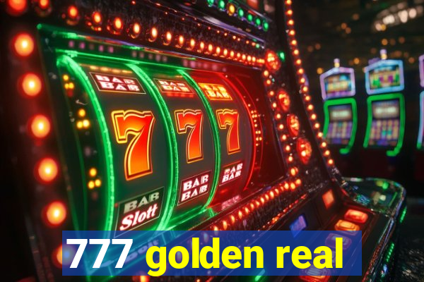 777 golden real