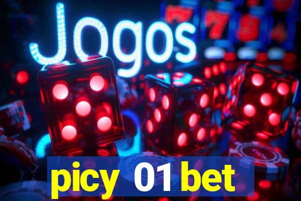 picy 01 bet