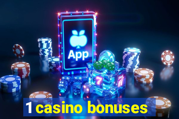 1 casino bonuses