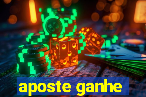 aposte ganhe