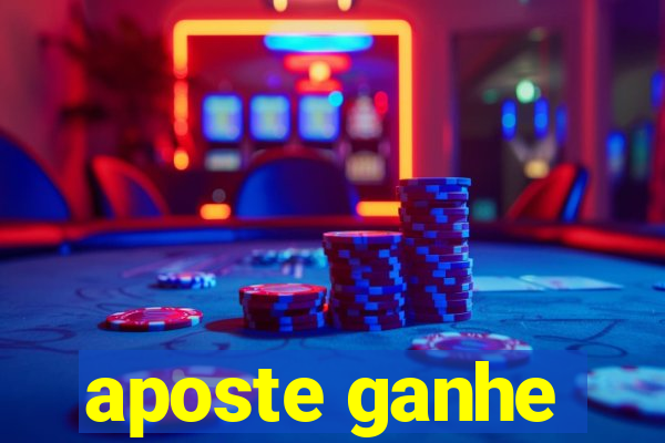 aposte ganhe