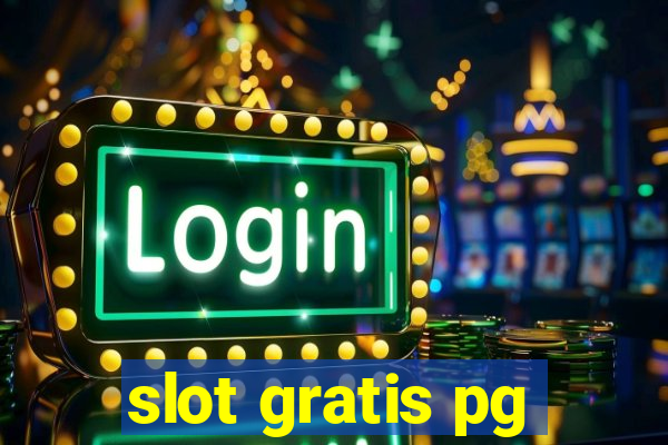 slot gratis pg