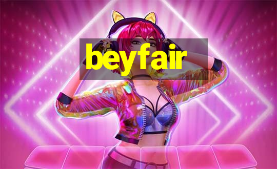 beyfair