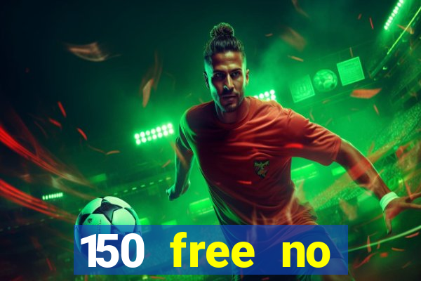 150 free no deposit casino playamo