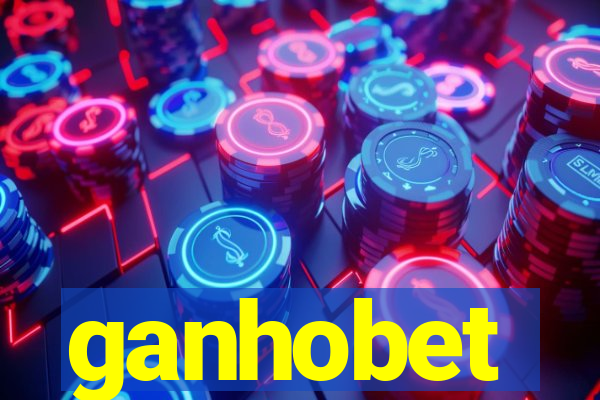 ganhobet