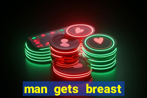 man gets breast implants for bet