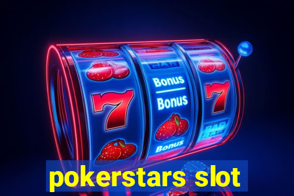 pokerstars slot