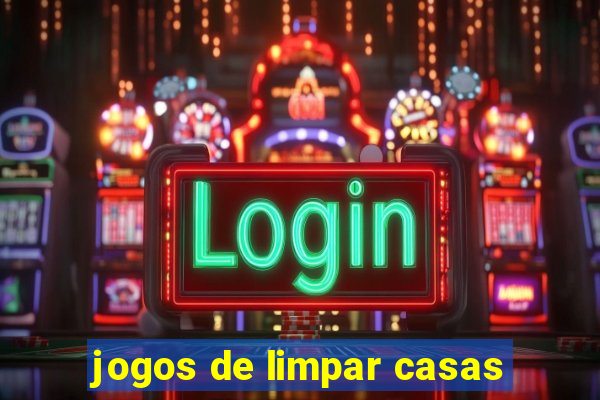 jogos de limpar casas