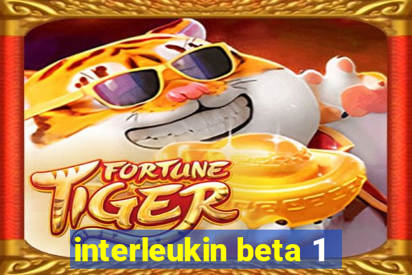 interleukin beta 1