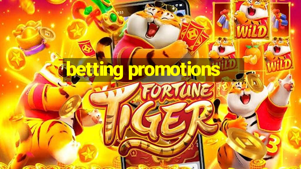 betting promotions