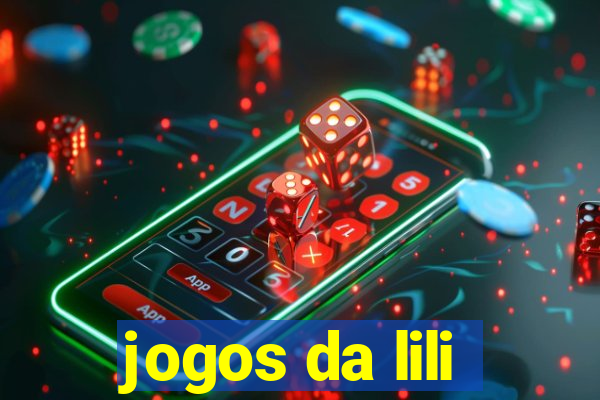 jogos da lili