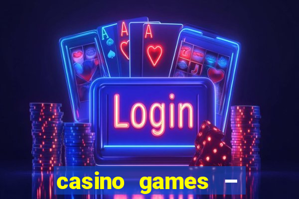 casino games – halloween week